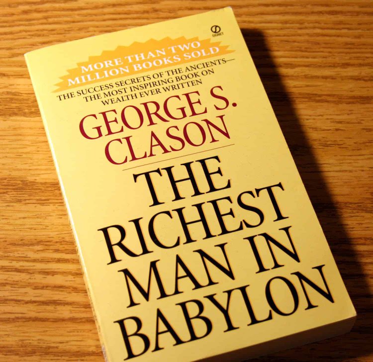 The Richest Man in Babylon: Timeless Lessons on Building Wealth
