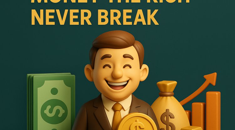 The 7 Rules of Money the Rich Never Break — and How You Can Apply Them Today