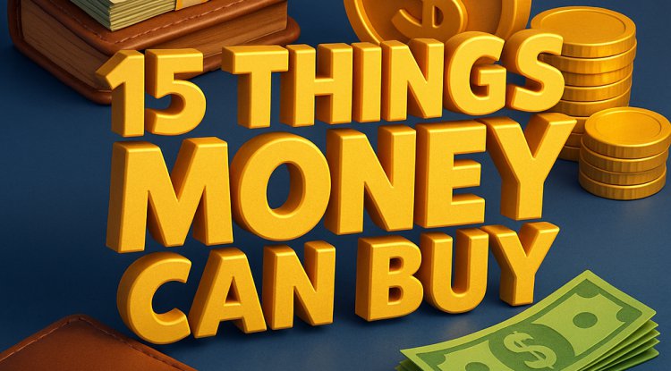 15 Things Money CAN Buy – and How the Rich Use Them to Create Freedom, Power & Legacy