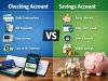 Understanding Bank Accounts: Checking vs Savings